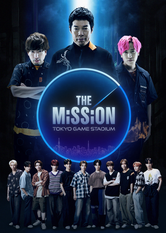 THE MISSION -TOKYO GAME STADIUM-